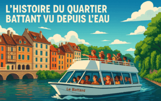 Croisière fluviale à Besançon avec vue sur le quartier Battant et le Pont Battant, une immersion historique au fil du Doubs